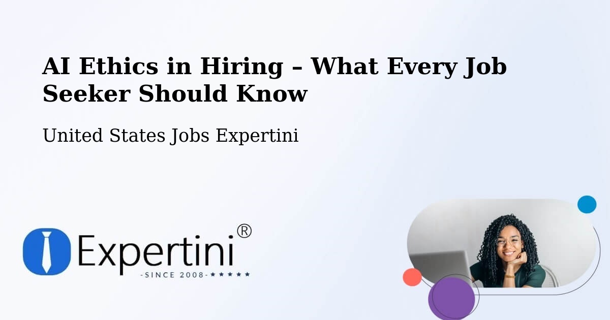AI Ethics in Recruitment & Hiring – Danvers - Danvers, United States Jobs Expertini